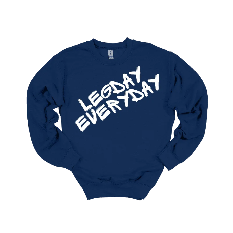 Legday Everyday Sweatshirt