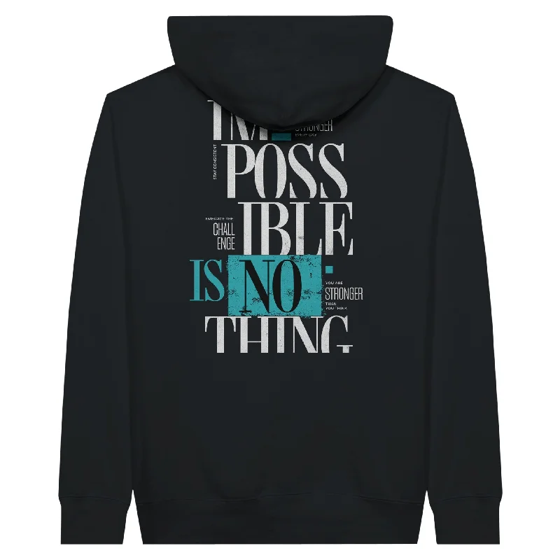 IMPOSSIBLE IS NOTHING Unisex Pullover Hoodie